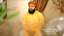 Karde Karam Maula new hamad by rizwan qadri from new naat album  Karde Karam Maula