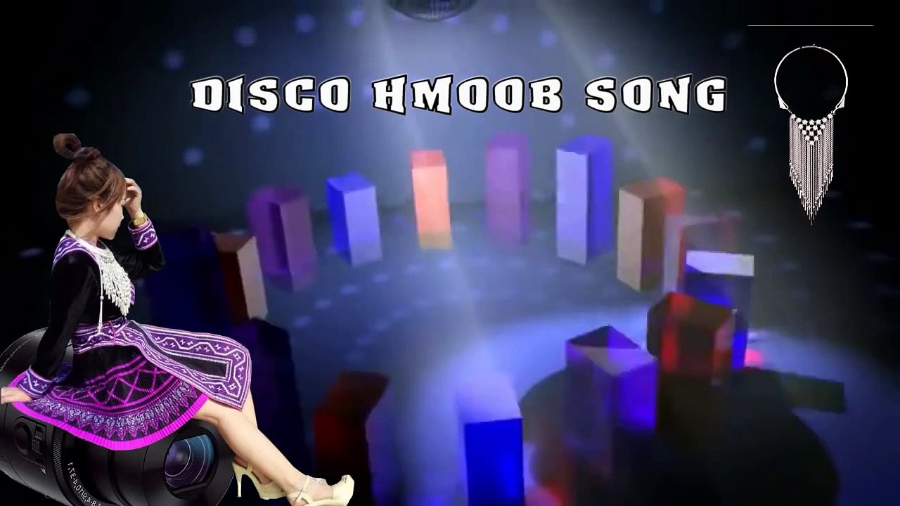 DISCO HMOOB SONG * _ * 2014