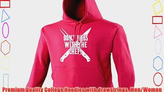 DON'T MESS WITH THE CHEF (L - HOT PINK) NEW PREMIUM HOODIE - slogan funny clothing joke novelty