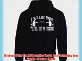 iClobber If The Bar Ain't Bending You're Just Pretending Gym Hoodie - X Large - Black