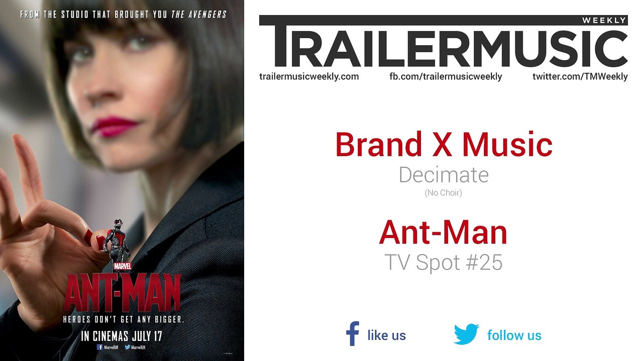 Ant-Man - TV Spot #25 Music (Brand X Music - Decimate | No Choir)