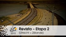 Revista - Etapa 2 (Utrecht > Zélande) - Tour de France 2015