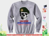 French Legion Etrangere - Graphic Sweatshirt XXL
