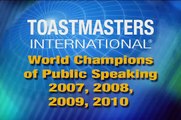 2007-2010 Toastmasters World Champions of Public Speaking