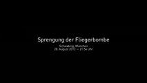 Sprengung der Fliegerbombe / Schwabing, München / 28.8.2012