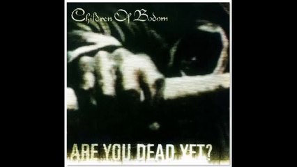 Children of Bodom - Are You Dead Yet? (Instrumental)