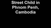 Street Child in Phnom Penh, Cambodia