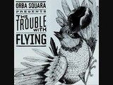 Orba Squara - Too