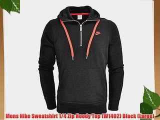 Mens Nike Sweatshirt 1/4 Zip Hoody Top (W1402) Black (Large)