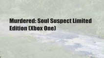 Murdered: Soul Suspect Limited Edition (Xbox One)