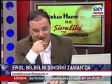 Gürkan Hacır Şimdiki Zaman Erol Bilbilik 30 Aralık 12 Bölüm