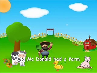 Old McDonald had a Farm