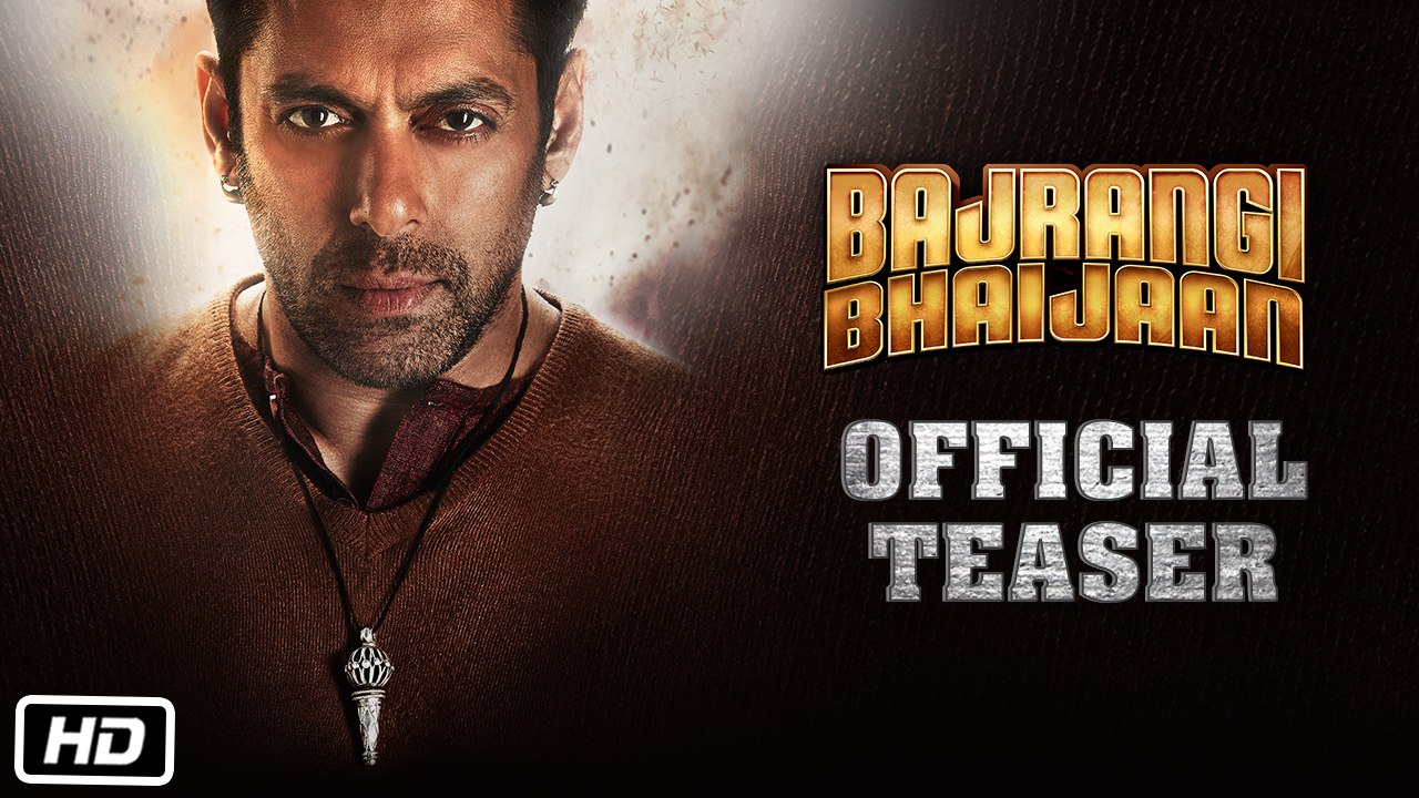 Bajrangi Bhaijaan | Official Teaser | Salman Kh...