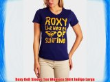 Roxy Roll Sleeve Tee Womens Shirt Indigo Large