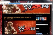 Download WWE 2K14 Ultimate Warrior DLC Keys Free Updated 2015