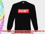 TTC Disobey Supreme Submit Graffiti Tag Sweatshirt Sweater Top Large 42-44 Chest Black Disobey