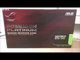 Asus Poseidon Platinum GTX 980: Unboxing