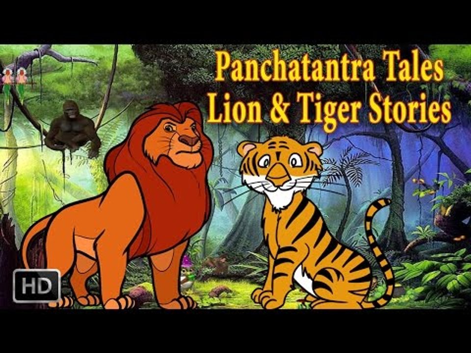 Panchatantra Tales - Lion And Tiger Stories - Animal Stories - Kids Moral  Stories - video Dailymotion