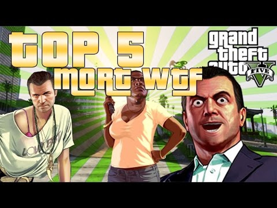 TOP 5 "MORT WTF"