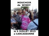MOUCHOIR DE windy le 4juillet 2015 vivent-les-gitan carcassonne