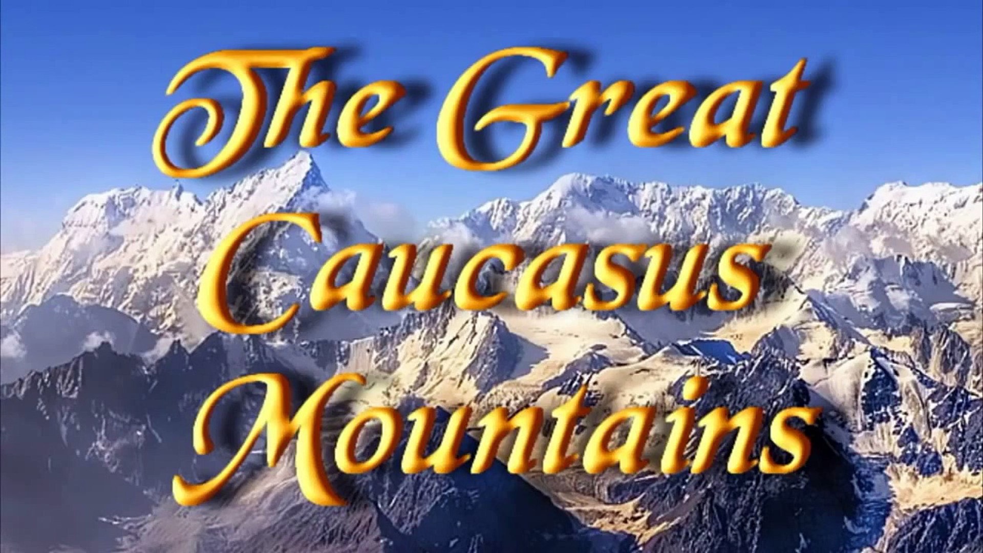Virtual trip to The Great Caucasus Mountains With Circassian(Adyghe) Music