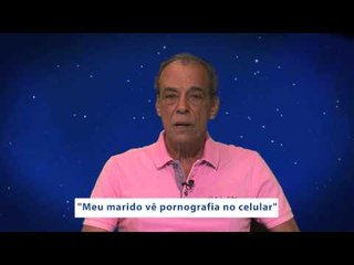 JOÃOBIDU responde: "Meu marido vê pornografia no celular"