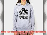 ANYONE THAT SAYS IM DELUSIONAL CANT RIDE MY UNICORN HOODIE Sport GreyKids X-Large