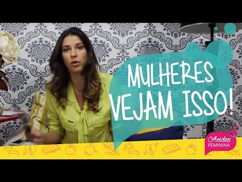 MULHERES vejam ESSE VÍDEO