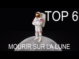 Top 6 des façons de mourir sur la lune - Scilabus 18