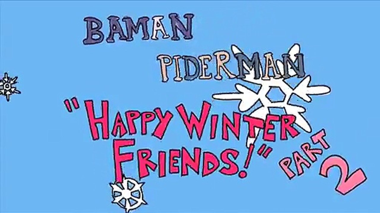 Baman Piderman #11 - Happy Winter Friends Teil 2 [German Fansub]