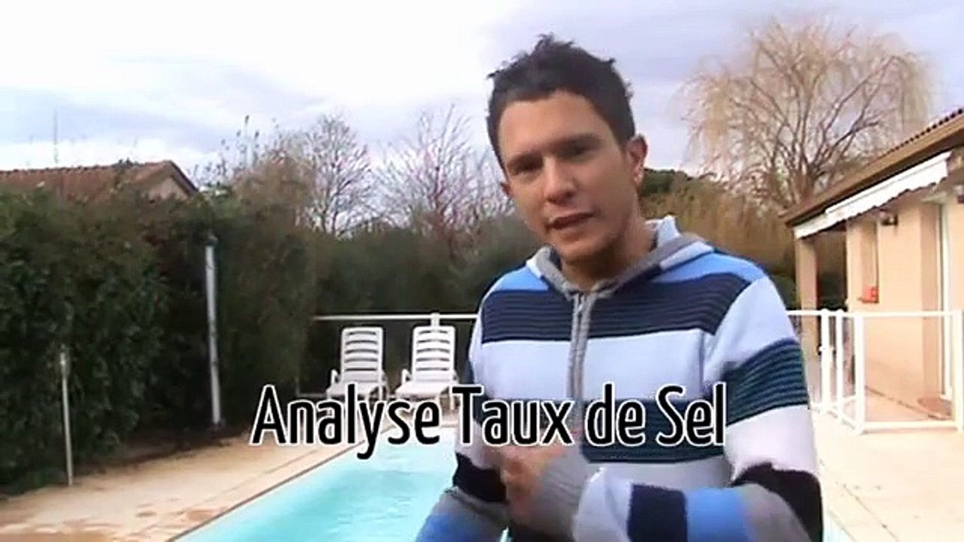 Comment analyser et rectifier le taux de sel dans votre piscine - Vidéo  Dailymotion