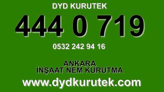 Ankara İnşaat Nem Kurutma « DYD 444 0 719 » Nem Kurutma