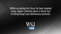 To All Citizens of Hong Kong . Common's Oscar Shout Out to Hong Kong Protests