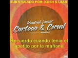 Kendrick Lamar Feat Gunplay Cartoon & Cereal (Subtitulado en español)