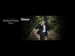 KURTLAR VADISI PUSU SEZON 10 COMING SOON IN 17 Eylül