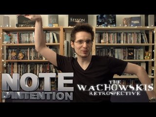 Note d'Intention : PJREVAT - The Wachowskis Retrospective