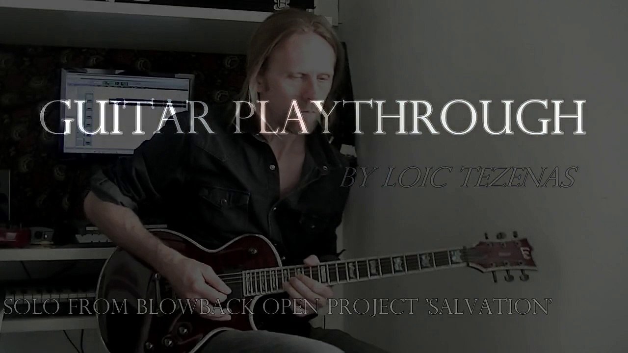 BLOWBACK OPEN PROJECT 'Salvation' - Guitar Playthrough by Loïc Tézénas