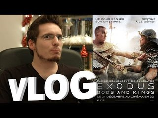 Vlog - Exodus : Gods and Kings