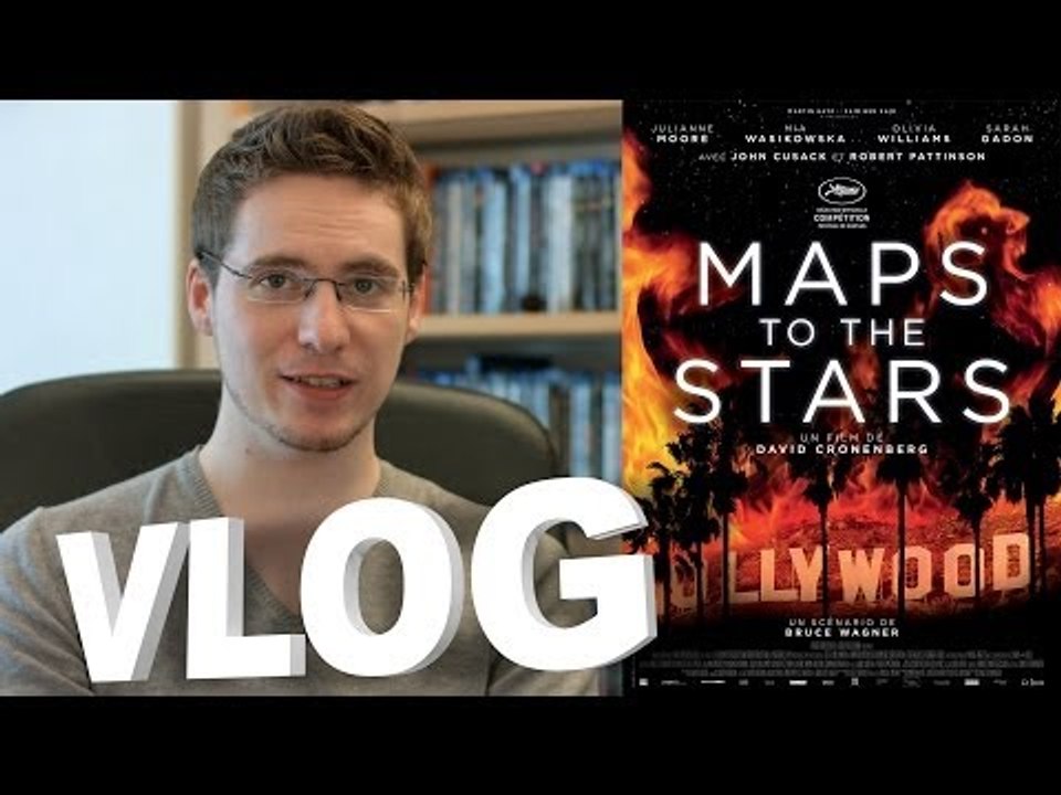 Vlog - Maps to the Stars