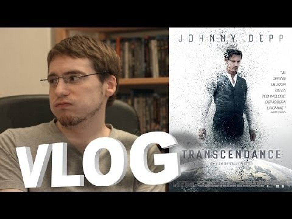 Vlog - Transcendance