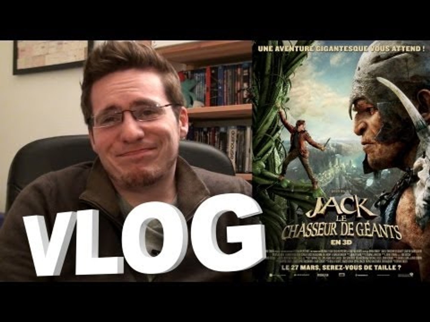 Jack Le Chasseur De Geants 2 Vlog - Jack le Chasseur de Géants - Vidéo Dailymotion