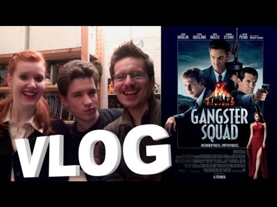 Vlog - Gangster Squad
