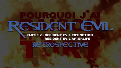 PJREVAT - Resident Evil Retrospective Partie 2