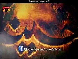 Mesum Abbas Full Title 2015  Karbala Karbala Hussain a.s. Hussain a.s.