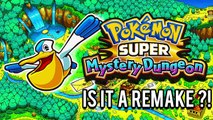 Pokémon Super Mystery Dungeon - Returning to OLD DUNGEONS!