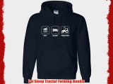 Eat Sleep Tractor Farming Hoodie Sizes S-XXL Various colours