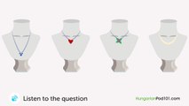 Learn Hungarian - Hungarian Listening - At the Jewelry Store in Hungary