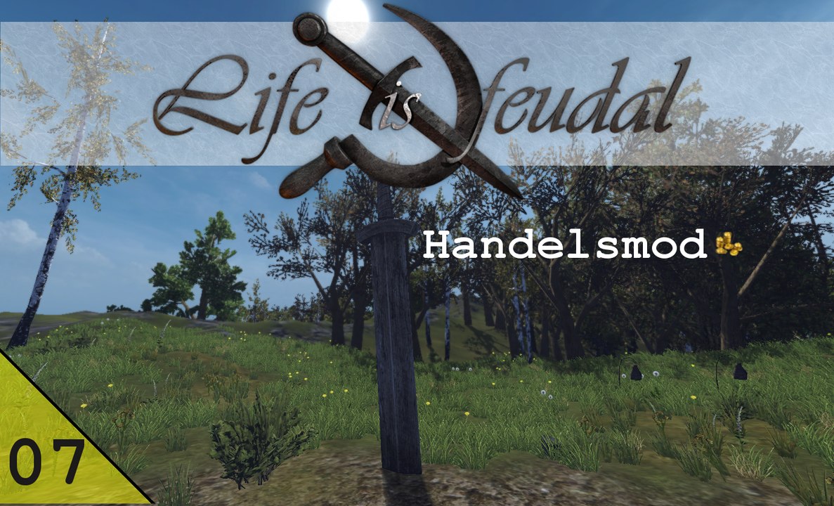 Life is Feudal Your Own - Handels Mod #007 - Scharfe Steine für die Schmiede