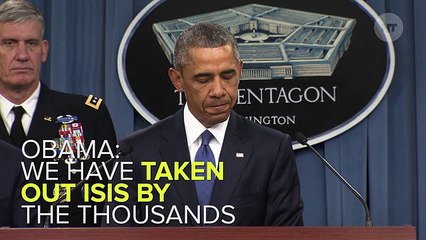 Obama: We Have Taken Out ISIS By The Thousands