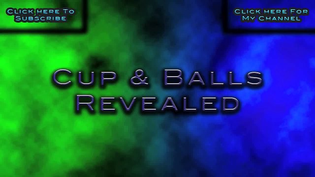Magic Tricks Revealed Cups and Balls